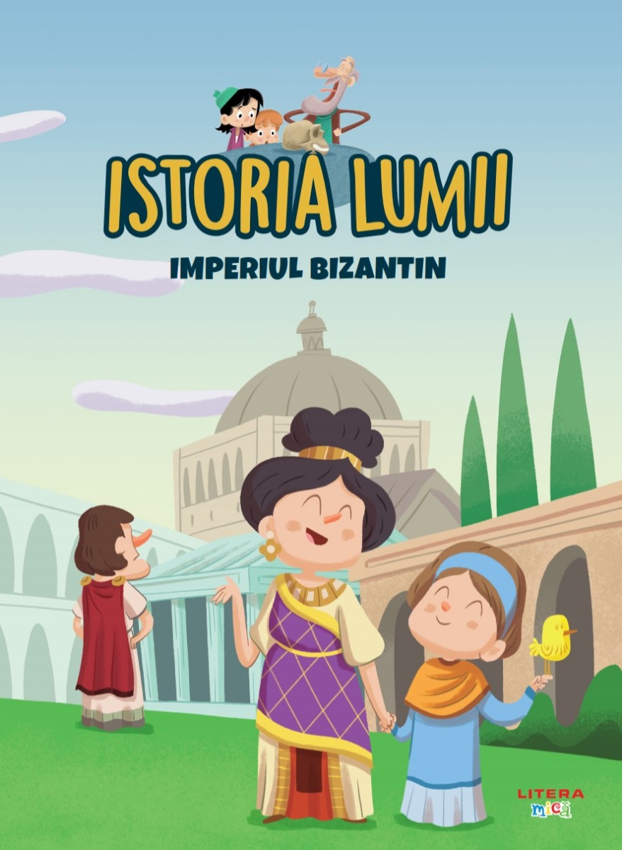 Carte Volumul 13. Istoria lumii. Imperiul Bizantin editura Litera