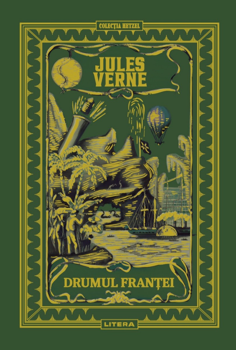 Carte Volumul 16. Jules Verne. Drumul Frantei editura Litera