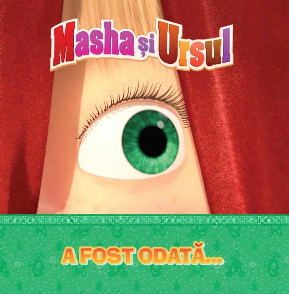 Carte Volumul 22. Masha si Ursul. A fost odata... editura Litera