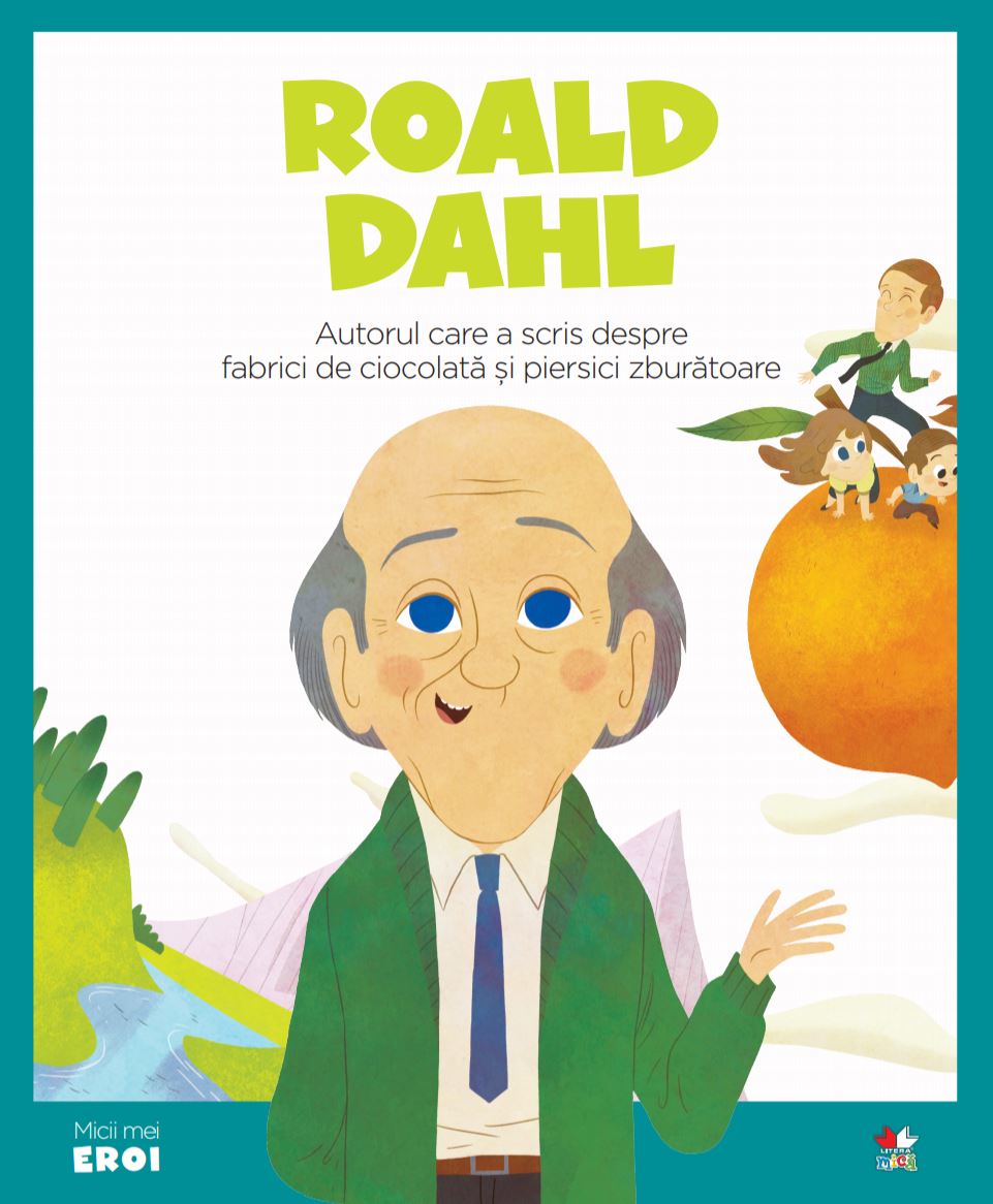 Carte Volumul 31. MICII EROI. Roald Dahl editura Litera