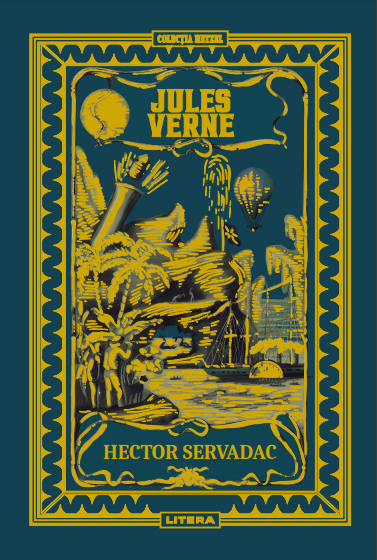 Carte Volumul 44. Jules Verne. Hector Servadac editura Litera