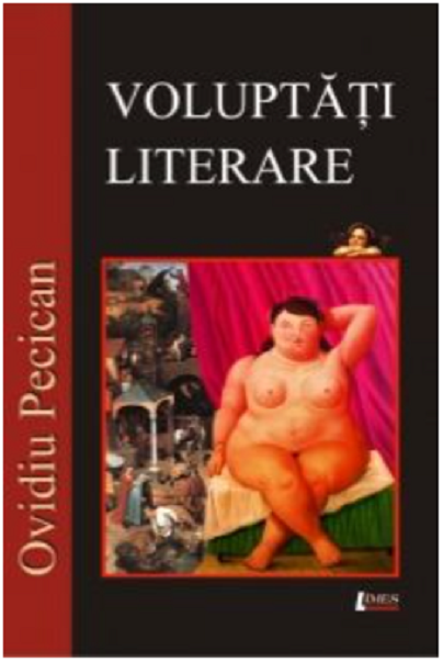 Carte Voluptati literare autor Ovidiu Pecican editura Limes