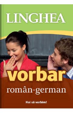 Carte Vorbar roman-german. Ed. 2 editura -