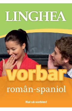 Carte Vorbar roman-spaniol editura -