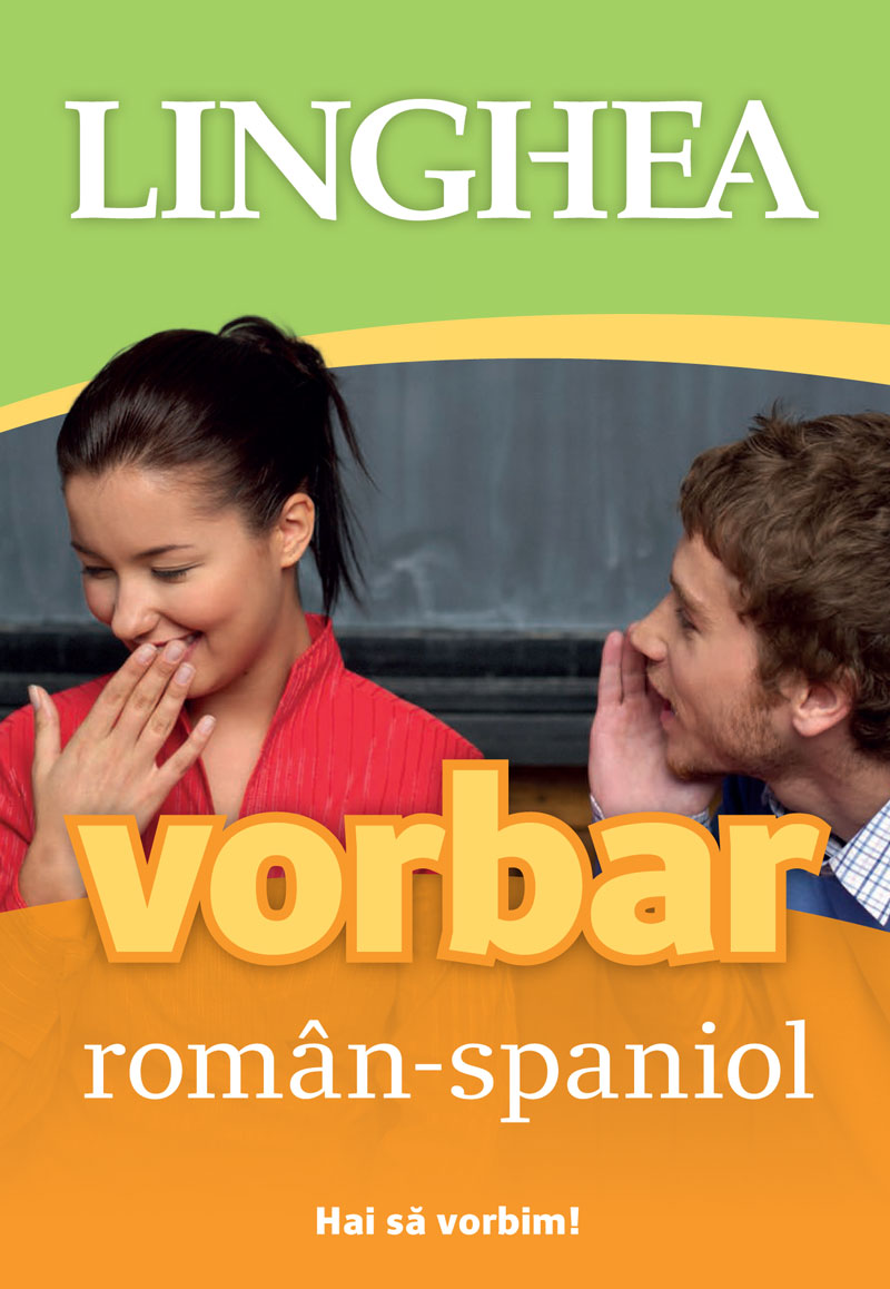 Carte Vorbar roman-spaniol   editura Linghea