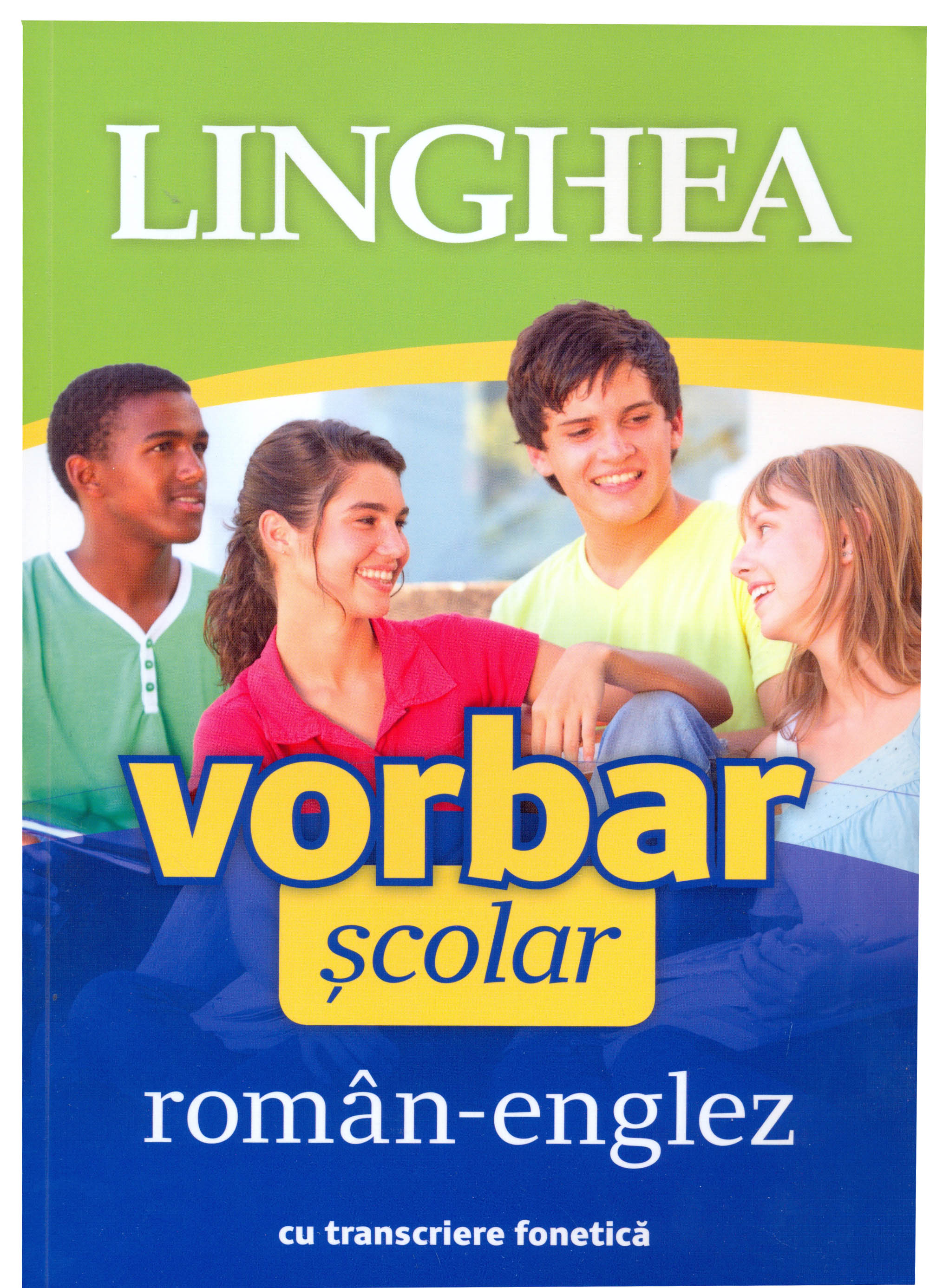 Carte Vorbar scolar roman-englez   editura Linghea