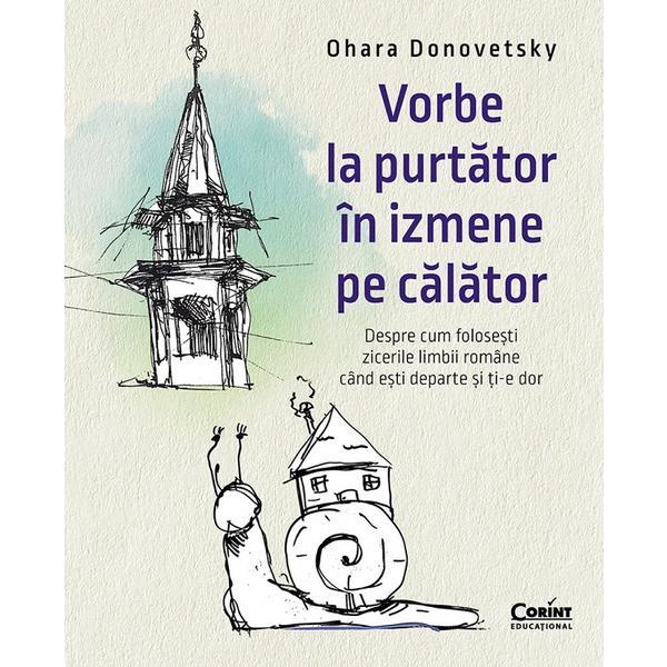 Carte Vorbe la purtator in izmene pe calator - Ohara Donovetsky