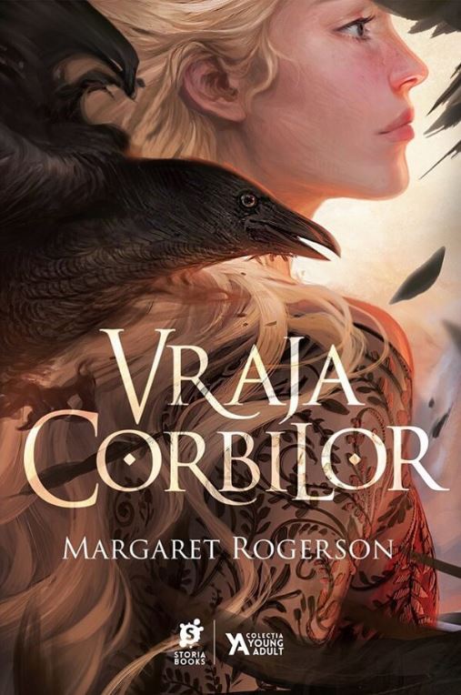 Carte Vraja corbilor autor Margaret Rogerson editura Storia Books