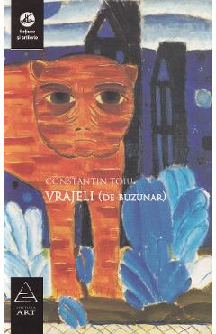 Carte Vrajeli - Constantin Toiu editura Constantin Toiu