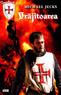 Carte Vrajitoarea - Michael Jecks editura Michael Jecks