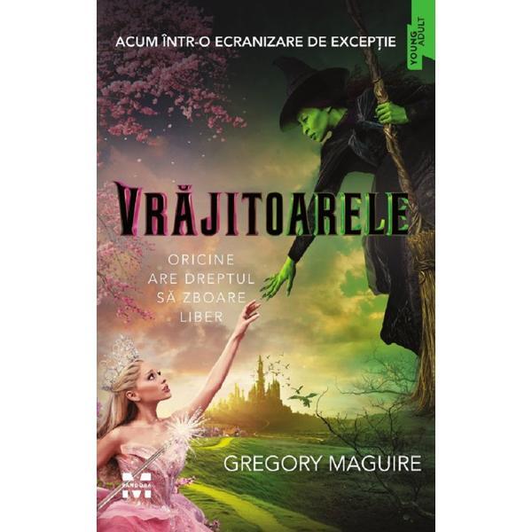 Carte Vrajitoarele - Gregory Maguire