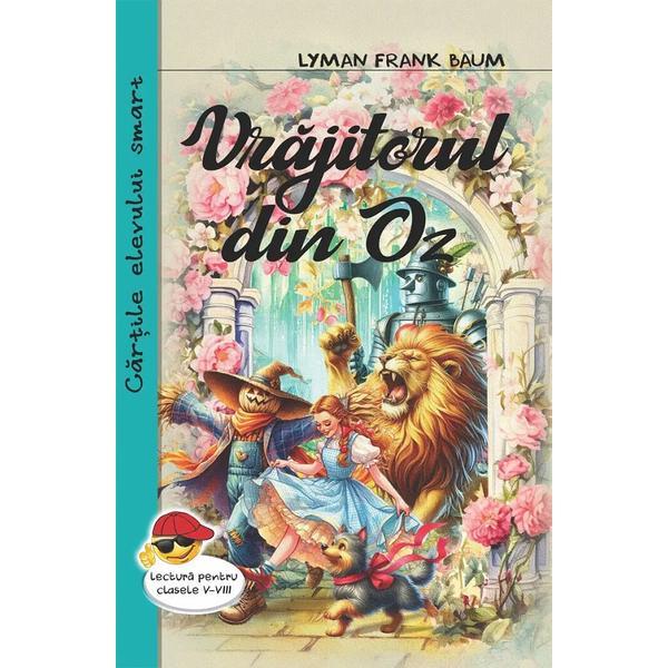 Carte Vrajitorul din Oz - Lyman Frank Baum