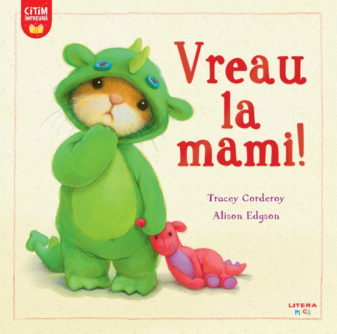 Carte Vreau la mami! editura Litera