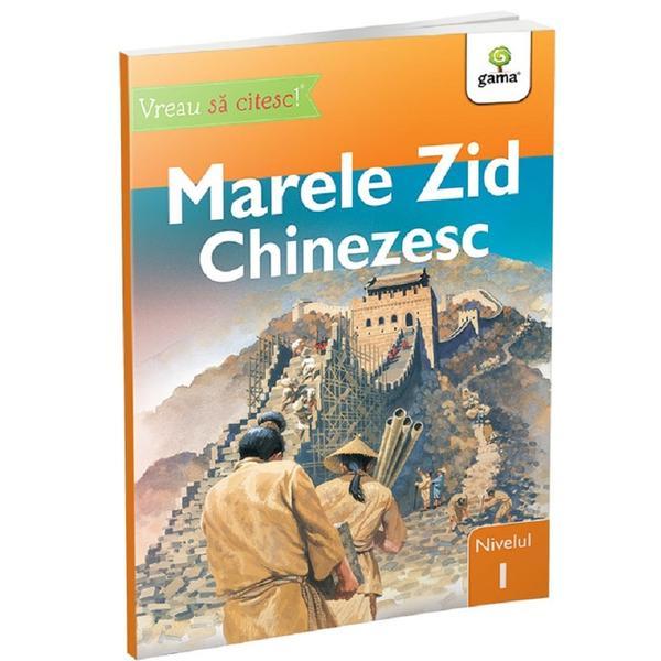 Carte Vreau sa citesc! Nivelul 1. Marele Zid Chinezesc