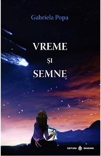 Carte Vreme si semne autor Gabriela Popa editura Dharana