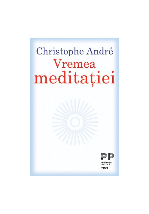 Carte Vremea meditatiei editura Trei