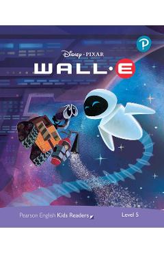 Carte WALL-E. Pearson English Kids Readers. Level 5 editura -