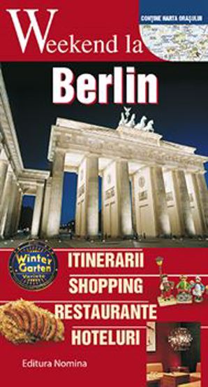 Carte Weekend la Berlin editura Nomina