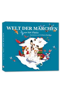 Carte Welt Der Marchen - Ion Vlasiu editura Ion Vlasiu