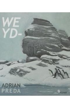 Carte Weyd - Adrian Preda editura Adrian Preda