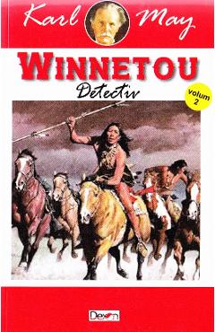 Carte Winnetou Vol.2. Detectiv - Karl May editura Karl May