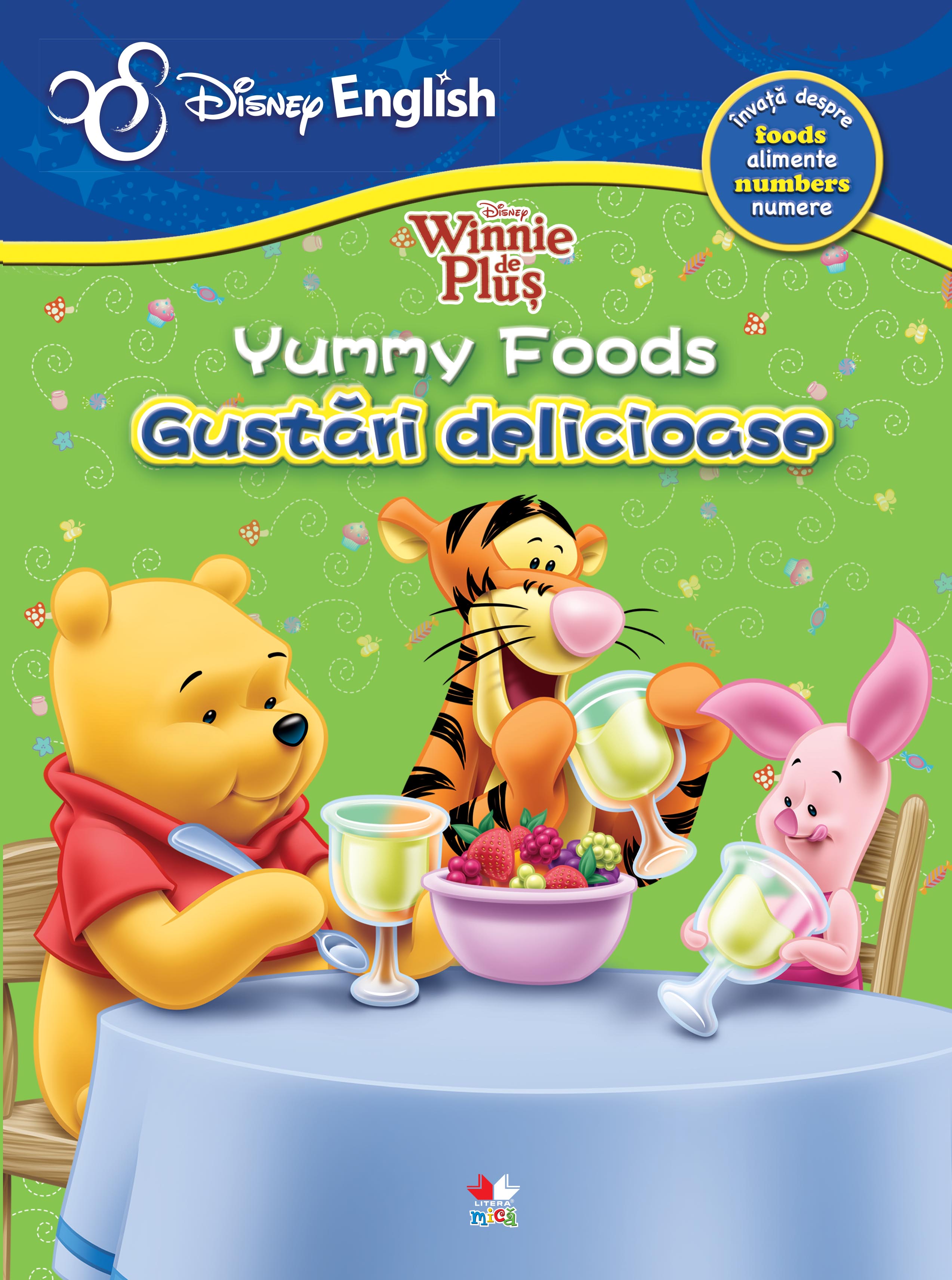 Carte Winnie de Pluș. Yummy Foods/Gustări delicioase editura Litera