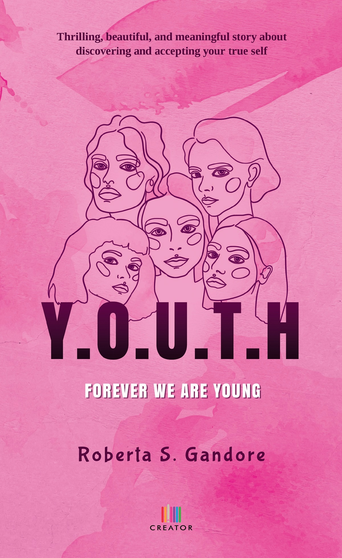 Carte Y.O.U.T.H. autor Roberta S. Gandore editura Creator