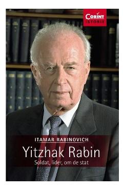 Carte Yitzhak Rabin - Itamar Rabinovich editura Itamar Rabinovich