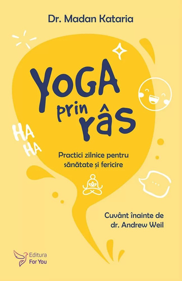 Carte Yoga prin râs editura ForYou