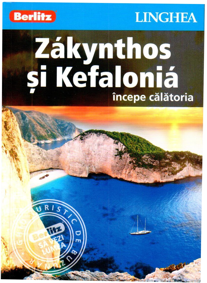 Carte Zakynthos si Kefalonia - Ghid turistic   editura Linghea