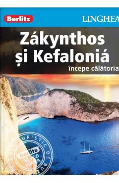 Carte Zakynthos si Kefalonia: Incepe calatoria - Berlitz editura -
