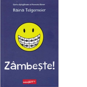 Carte Zambeste! Autor Raina Telgemeier