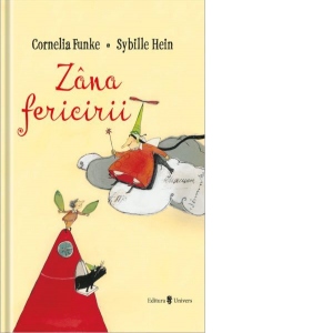 Carte Zana fericirii Autor Cornelia Funke