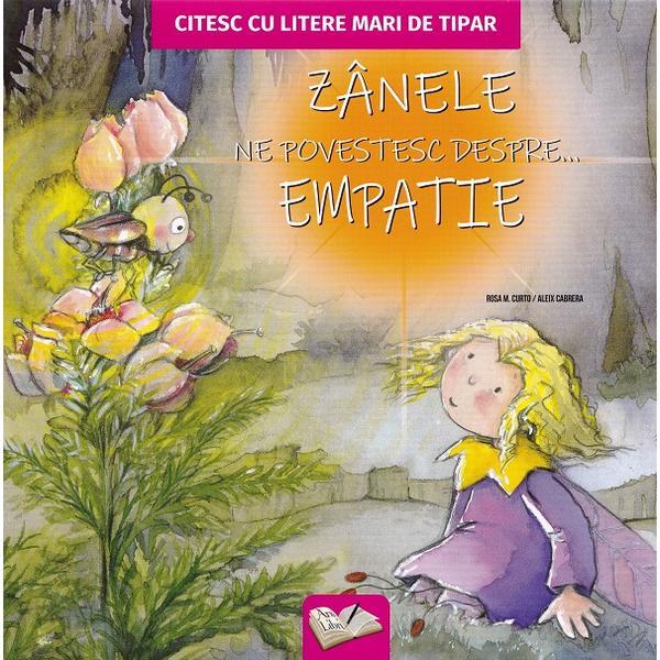 Carte Zanele ne povestesc despre... Empatie - Aleix Cabrera