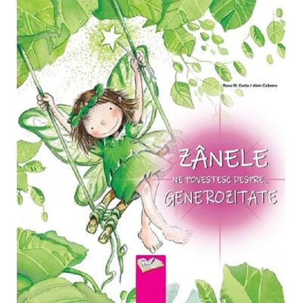 Carte Zanele ne povestesc despre... generozitate - Rosa M. Curto