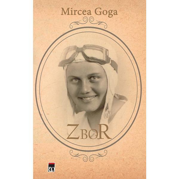 Carte Zbor - Mircea Goga