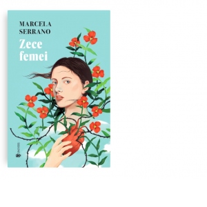 Carte Zece femei Autori Anca Coman Doicin