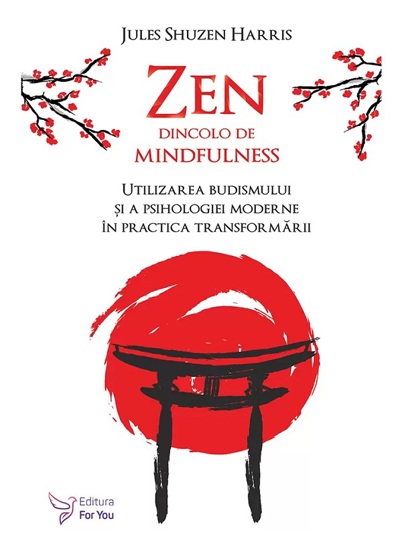 Carte Zen dincolo de mindfulness editura ForYou