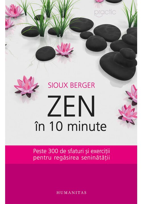 Carte Zen in 10 minute editura Humanitas