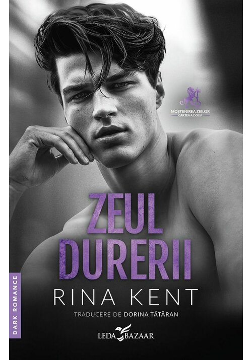 Carte Zeul durerii (al doilea volum al seriei Mostenirea zeilor) editura Leda