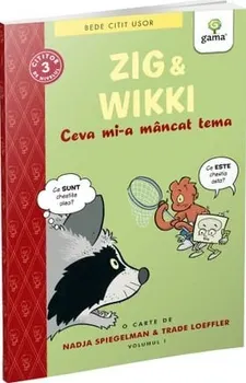 Carte Zig & Wikki. Ceva mi-a mancat tema/*** editura Gama