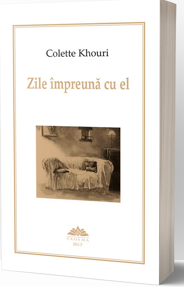 Carte Zile impreuna cu el autor Colette Khouri editura Proema