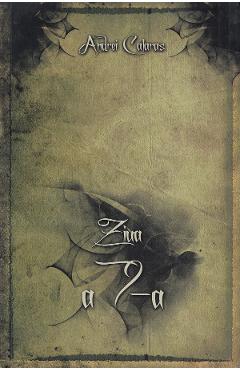 Carte Ziua a 7-a - Andrei Calaras editura Andrei Calaras