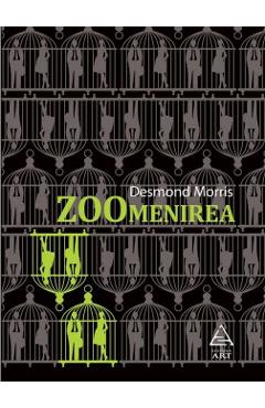 Carte Zoomenirea - Desmond Morris editura Desmond Morris